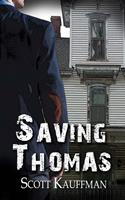   Saving Thomas