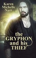   The Gryphon and His Thief