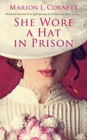   She Wore a Hat in Prison