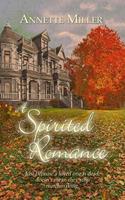   A Spirited Romance