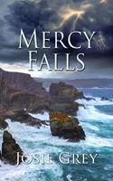   Mercy Falls