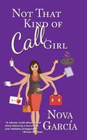   Not That Kind of Call Girl