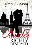   Murder Richly Deserved