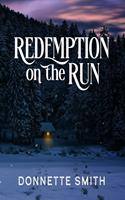   Redemption on the Run