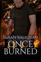  Once Burned