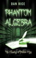   Phantom Algebra