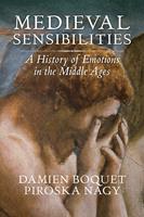   Medieval Sensibilities