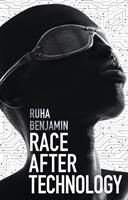   Race After Technology