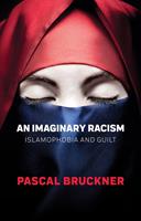   An Imaginary Racism