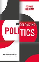   Decolonizing Politics