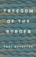   Freedom of the Border