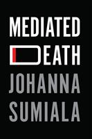   Mediated Death
