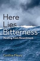   Here Lies Bitterness
