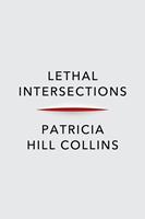   Lethal Intersections