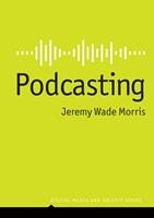   Podcasting