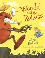   Wendel and the Robots