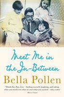   Meet Me in the In-Between