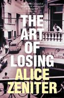   The Art of Losing