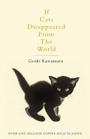   If Cats Disappeared From The World