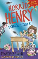   Horrid Henry: School Stinks