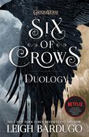   The Six of Crows Duology