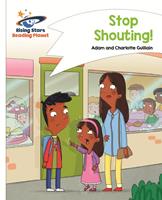 Reading Planet - Stop Shouting - White: Comet Street Kids ePub