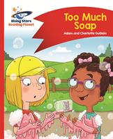   Reading Planet - Too Much Soap! - Red B: Comet Street Kids ePub