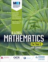 MEI A Level Mathematics Year 2 4th Edition
