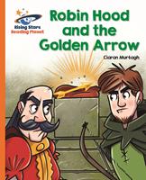   Reading Planet - Robin Hood and the Golden Arrow - Orange: Galaxy