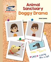   Reading Planet - Animal Sanctuary: Doggy Drama - Gold: Galaxy