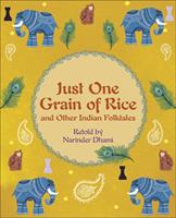   Reading Planet KS2 - Just One Grain of Rice and other Indian Folk Tales - Level 4: Earth/Grey band
