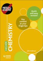   Need to Know: Higher Chemistry