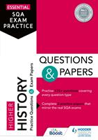   Essential SQA Exam Practice: Higher History Questions and Papers