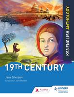   Key Stage 3 English Anthology: 19th Century