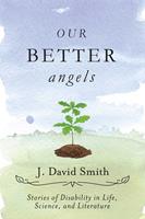   Our Better Angels