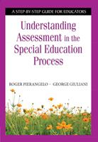 Understanding Assessment in the Special Education Process