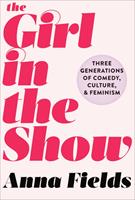   The Girl in the Show
