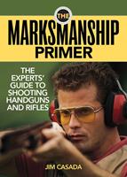   The Marksmanship Primer