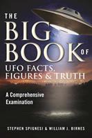   The Big Book of UFO Facts, Figures & Truth