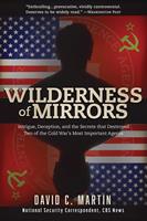   Wilderness of Mirrors