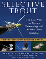   Selective Trout
