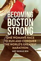   Becoming Boston Strong
