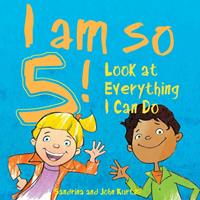   I Am So 5!