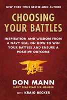   Choosing Your Battles
