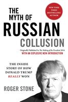   The Myth of Russian Collusion