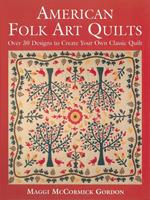   American Folk Art Quilts