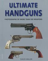   Ultimate Handguns