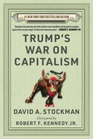   Trump's War on Capitalism