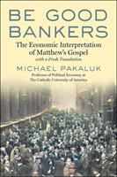   Be Good Bankers