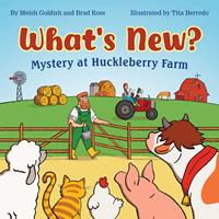 What's New? Mystery at Huckleberry Farm